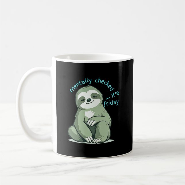Mentalt Utcheckad Det är fredag Minimalt citat Kaffemugg (Vänster)