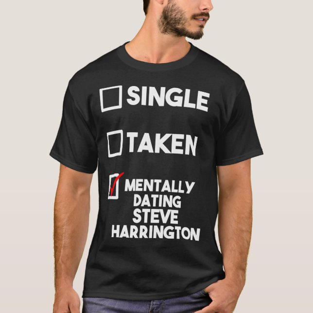 Menter Dating Steve Harrington Classic T-Shirt (Framsida)