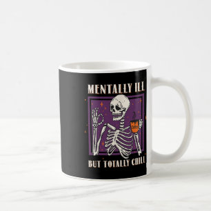 Menter Ill, men totalt Chill Halloween Costume S Kaffemugg