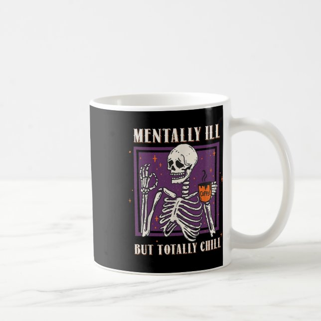 Menter Ill, men totalt Chill Halloween Costume S Kaffemugg (Höger)