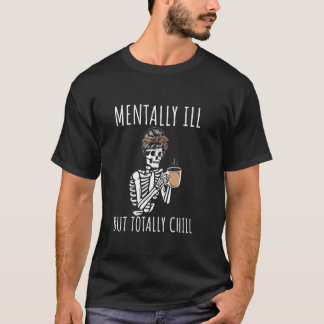 Menter Ill, men totalt Chill Halloween Costume S T Shirt