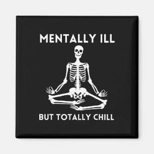 Menter Ill, men totalt Chill Halloween Skeleton Magnet
