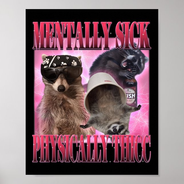 Menter-sick fysiskt-tec-nuny Raccoon-nota Poster (Framsidan)