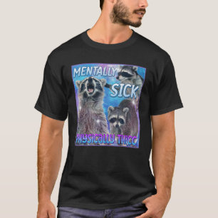 Menter-sick fysiskt-tec-rackoonnota t shirt