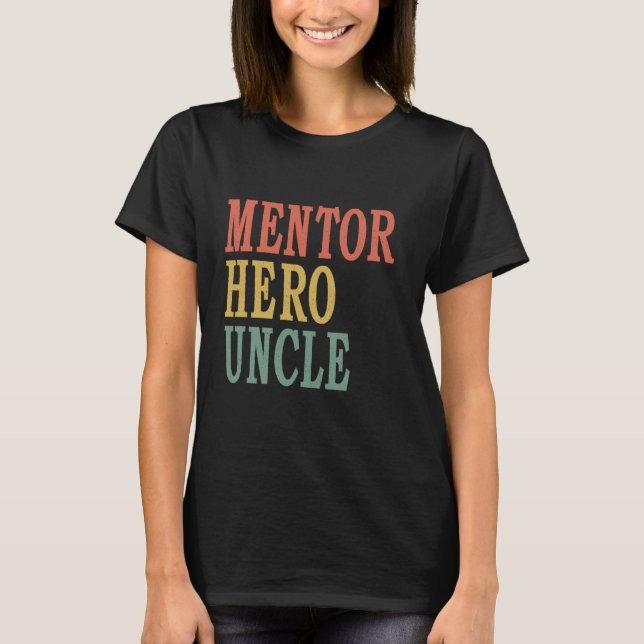 Mentor Hjälte Farbror T Shirt (Framsida)