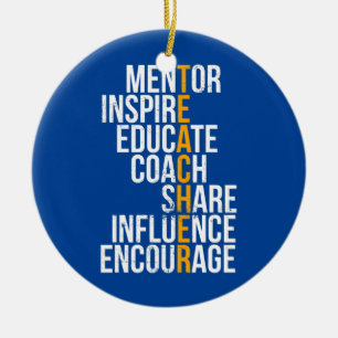 Mentor Inspire Educate Funny Teacher Julgransprydnad Keramik