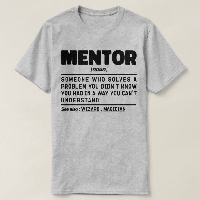 Mentor Noun Definition Mentoring Coach Humor Quote T Shirt (Design framsida)