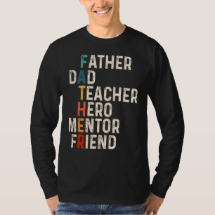 Mentor Pappa Friend Feacher Hero Fars dag Mentor T Shirt