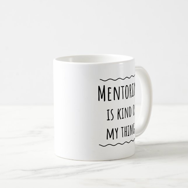 Mentor Teacher Funny Gift Idea Coffee Mugg Kopp (Framsida höger)