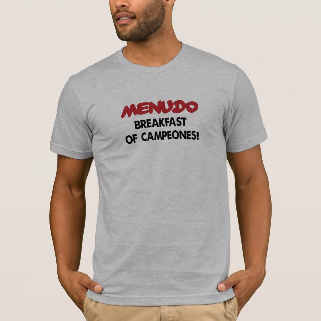 MENUDO-frukost av Campeones! Tee (Framsida)