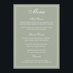 Menyn elegant Sage White Script Bröllop Meny<br><div class="desc">Ett elegant som visar gästerna deras menyalternativ. I grönt med vitt skrivet. Ett bröllop-teckensnitt med elegant har kombinerats med ett modernt teckensnitt med versaler i stil som skapar en snyggt,  men ändå en användarvänlig bröllop-meny.

Det finns tillräckligt med utrymme för menyalternativen.</div>