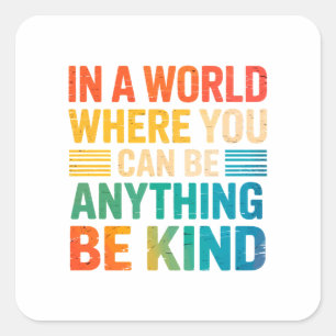 Menyn Kindness - inspiration Fyrkantigt Klistermärke
