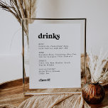 Menysignatur för Modern Black Typography Bröllop D Poster<br><div class="desc">Denna moderna svarta typografi på bröllop-dryckesmenyn är perfekt för ett enkelt bröllop. Den svarta och vita minimalistdesignen har ett retro-ändå-contemporary med en unik rustik bohemisk känsla. Perfekt för alla säsonger. Behållan är minimal,  vilket är fallet,  eller lägg till egna bilder och teckningar.</div>