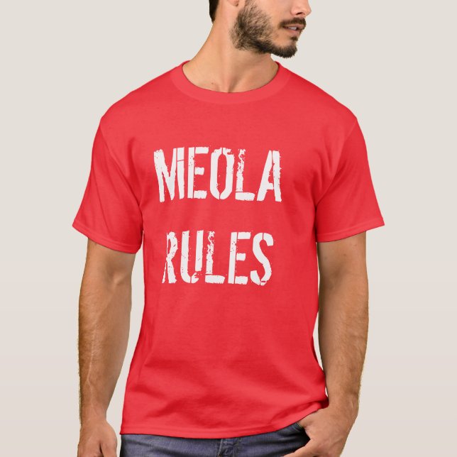 Meola regler t shirt (Framsida)