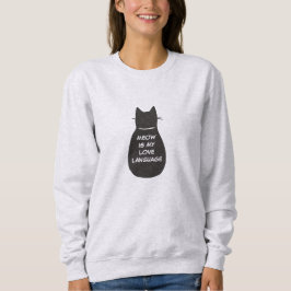 Meow är mitt Kärlek språk T Shirt