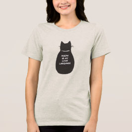 Meow är mitt Kärlek språk T Shirt
