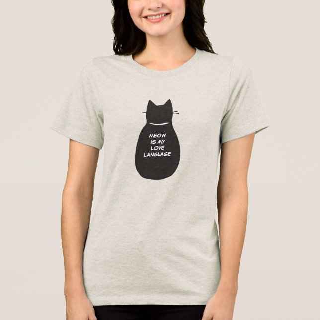 Meow är mitt Kärlek språk T Shirt (Framsida)