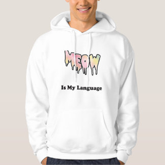 MEOW Är Mitt Språk Hoodie
