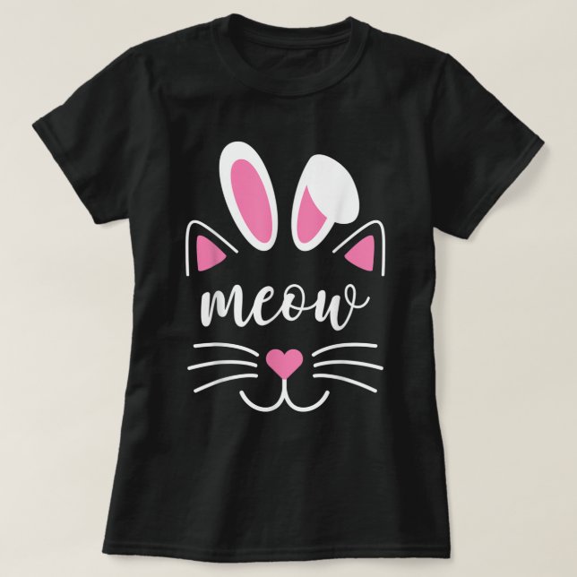 Meow Cat Face Easter Day Bunny Ears Shirt Funny Ca T Shirt (Design framsida)