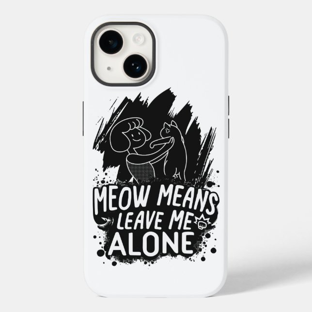 Meow Elak Lämnar mig Ensam Funny Cat Quote (Baksida)