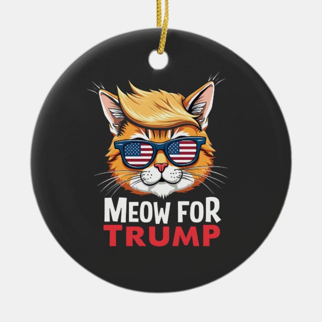 Meow for Trump Cat Kitten Val Vote Julgransprydnad Keramik (Framsidan)
