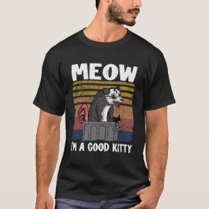 Meow jag är Bra Kattunge Opossum-skämt Memsum Poss T Shirt