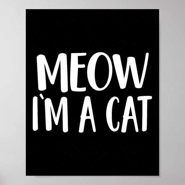 Meow jag är en katt - Halloween Costume Poster (Framsidan)