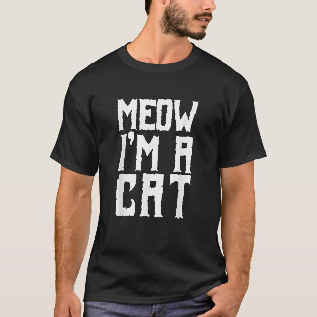 Meow jag är en katt-unge Halloween-gåvor T Shirt (Framsida)