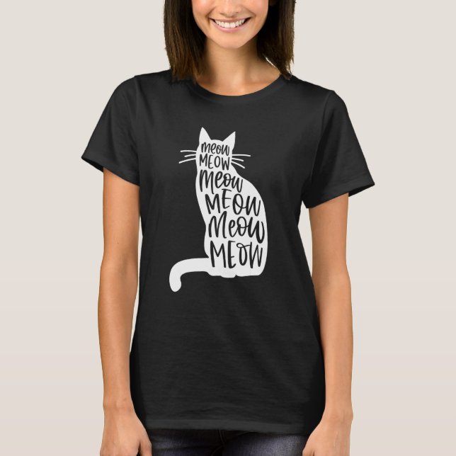 Meow Meow Cat Funny Cat T Shirt (Framsida)