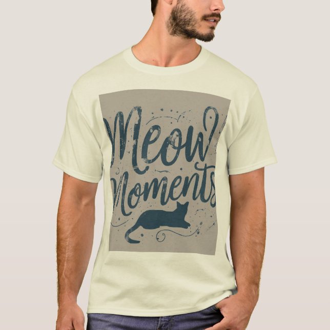 Meow Moments T Shirt (Framsida)