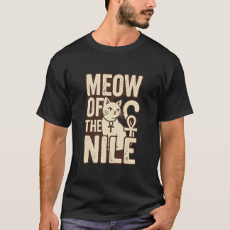 Meow of the Nile – Ancient Egyptian Cat Aesthetic  T Shirt
