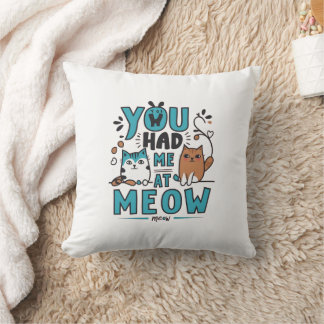 Meow Quote Pillow Kudde