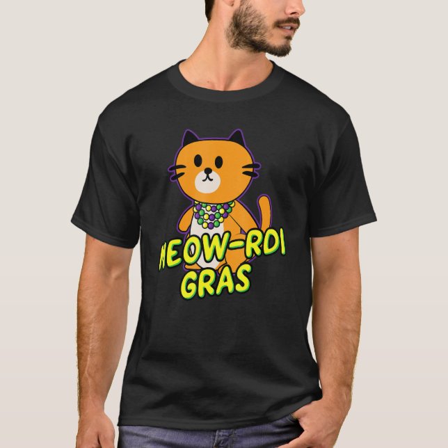 Meow Rdi Gras Mardi Gras Cat Pun funny Kitten be T Shirt (Framsida)