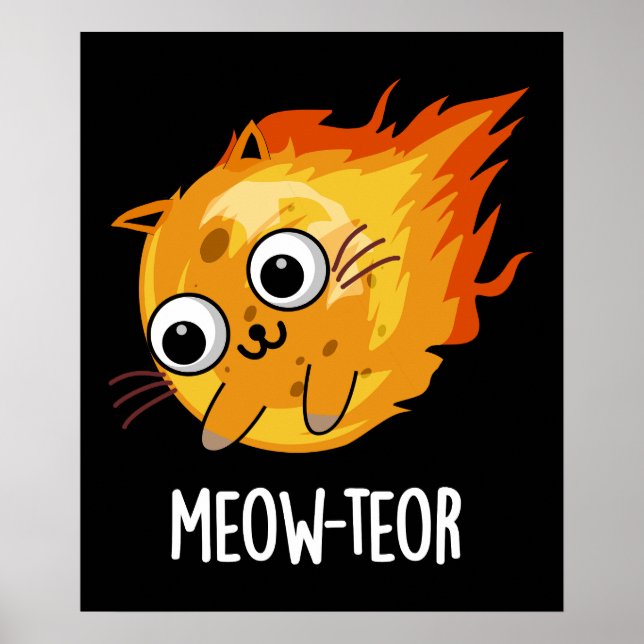 Meow-teor Funny Meteor Pun Mörk BG Poster (Framsidan)