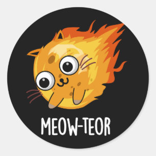 Meow-teor Funny Meteor Pun Mörk BG Runt Klistermärke