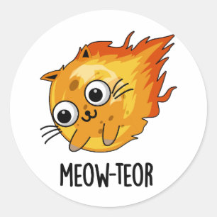 Meow-teor Funny Meteor Pun Runt Klistermärke