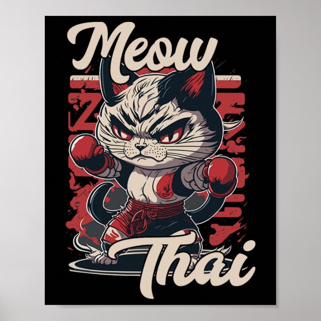 Meow Thai Fighter Cat Muay Thai Boxing Cat För man Poster (Framsidan)