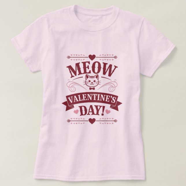 Meow Valentine T Shirt (Design framsida)