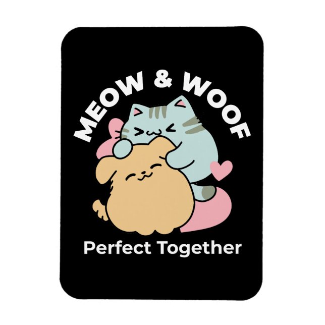 Meow & Woof Perfekt tillsammans - Cute Cat och Hun Magnet (Vertikal)