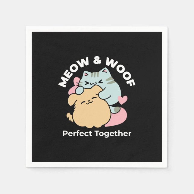 Meow & Woof Perfekt tillsammans - Cute Cat och Hun Pappersservett (Framsidan)