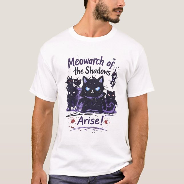 Meowarch of the Shadows – Arise Cat Army T Shirt (Framsida)