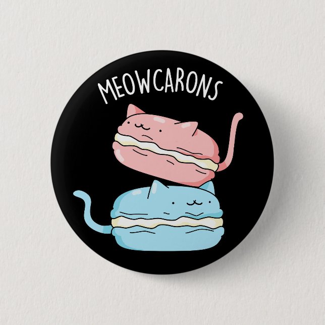 Meowcarons Funny Macaron Pun Mörk BG Knapp (Framsida)