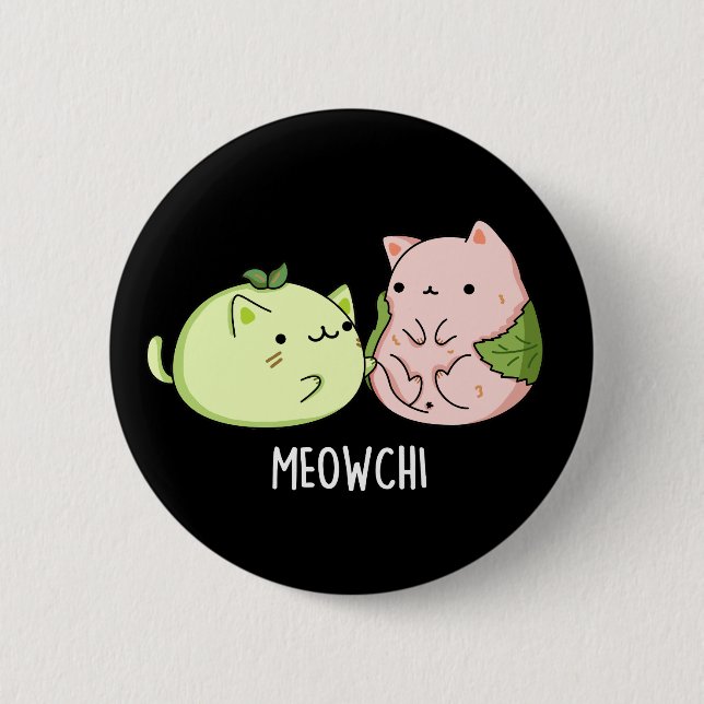 Meowchi Funny Mochi Pun Mörk BG Knapp (Framsida)