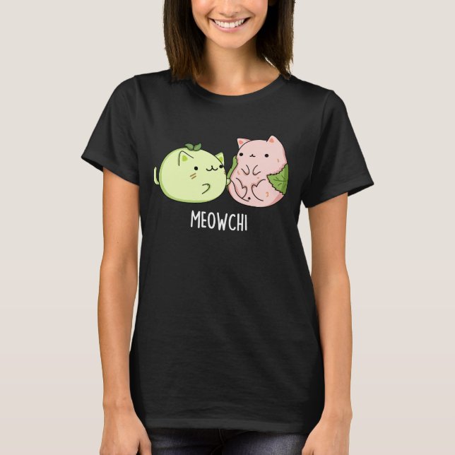 Meowchi Funny Mochi Pun Mörk BG T Shirt (Framsida)