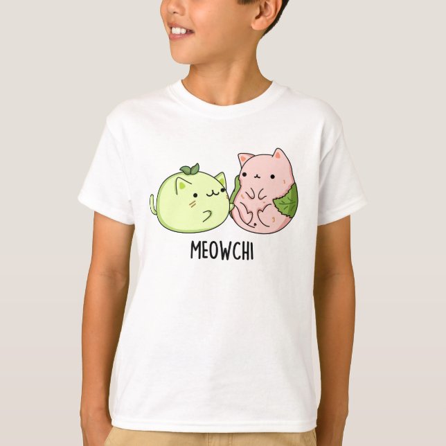 Meowchi Funny Mochi Pun T Shirt (Framsida)