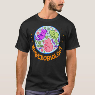Meowcrobiology Cat Microbiology Science Biology Ca T Shirt