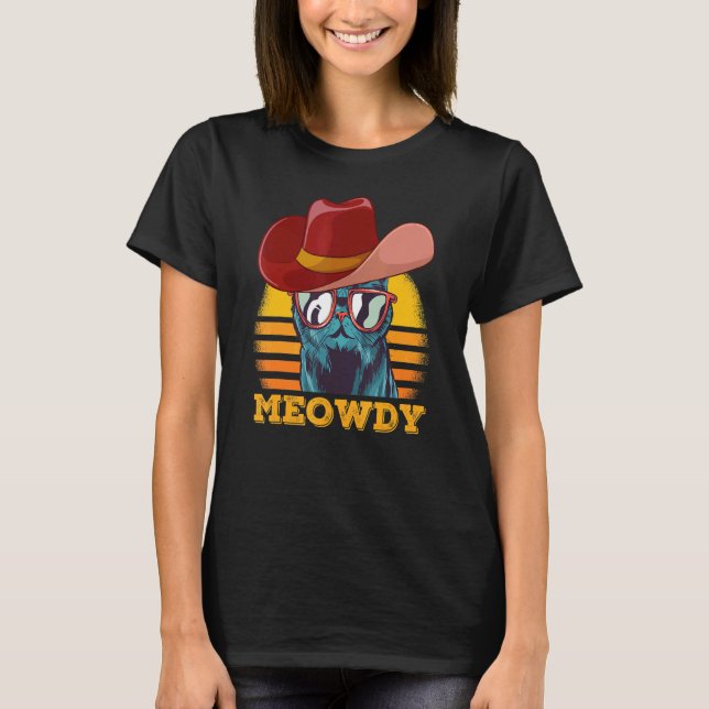 Meowdy  Cat Meme Matching Meow and Howdy Country M T Shirt (Framsida)