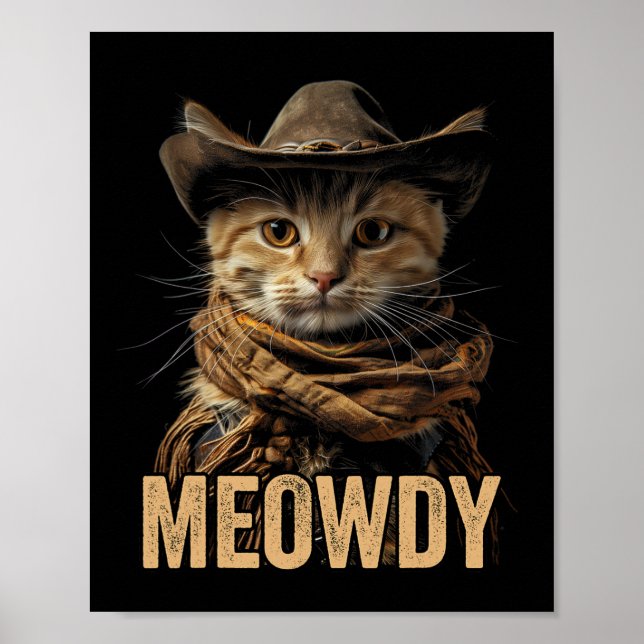 Meowdy Cat Shirt Meowdy Cowboy Cat Land Westernare Poster (Framsidan)