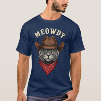 Meowdy Cowboy Cat Western Funny Cowpoke Kitty T Shirt