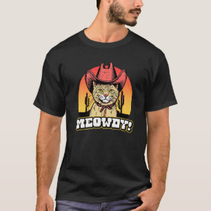 Meowdy Land Cowgirl Cat Western Vibe T Shirt